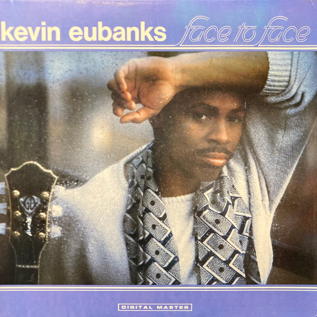 Kevin Eubanks - Face To Face