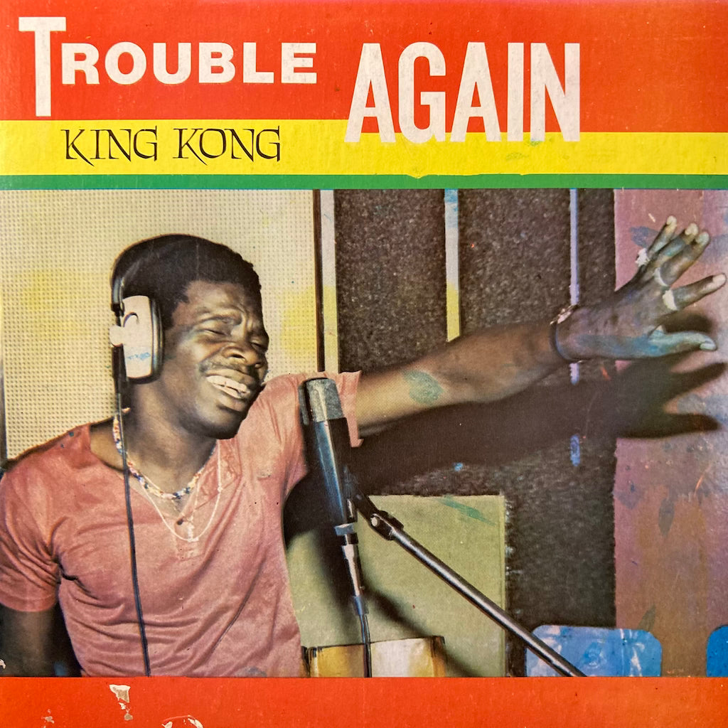 King Kong - Trouble Again