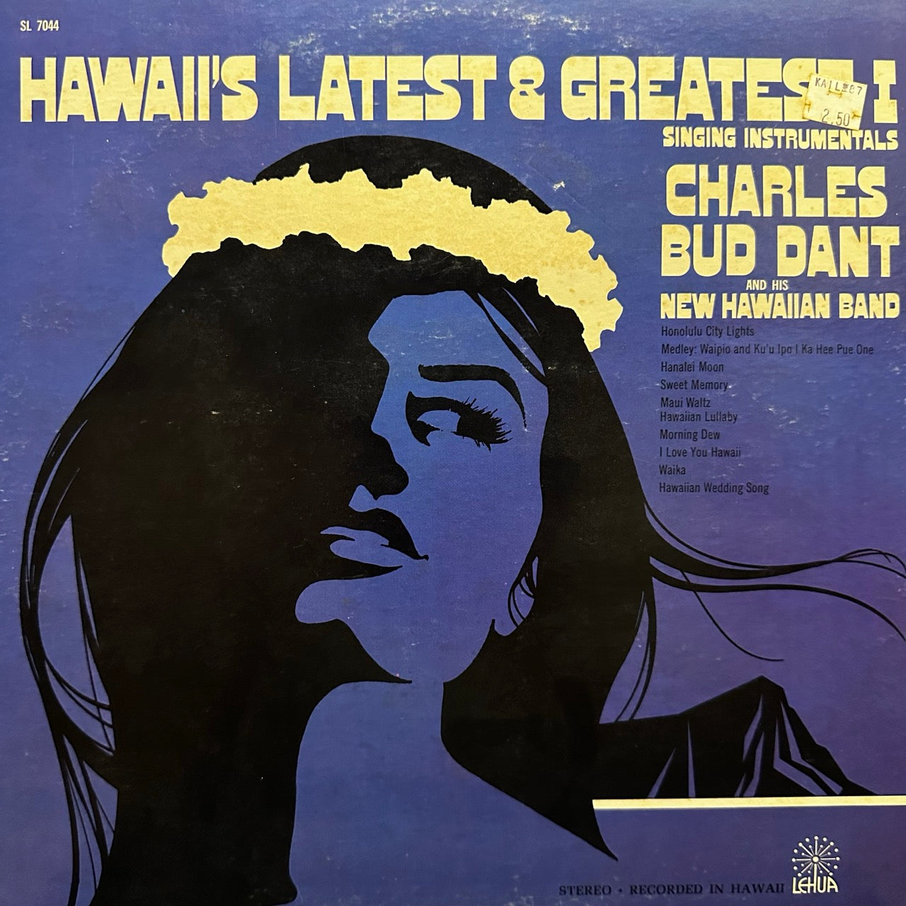 Charles Bud Dant – Hawaii's Latest And Greatest I (Volume 1) : Singing Instrumentals