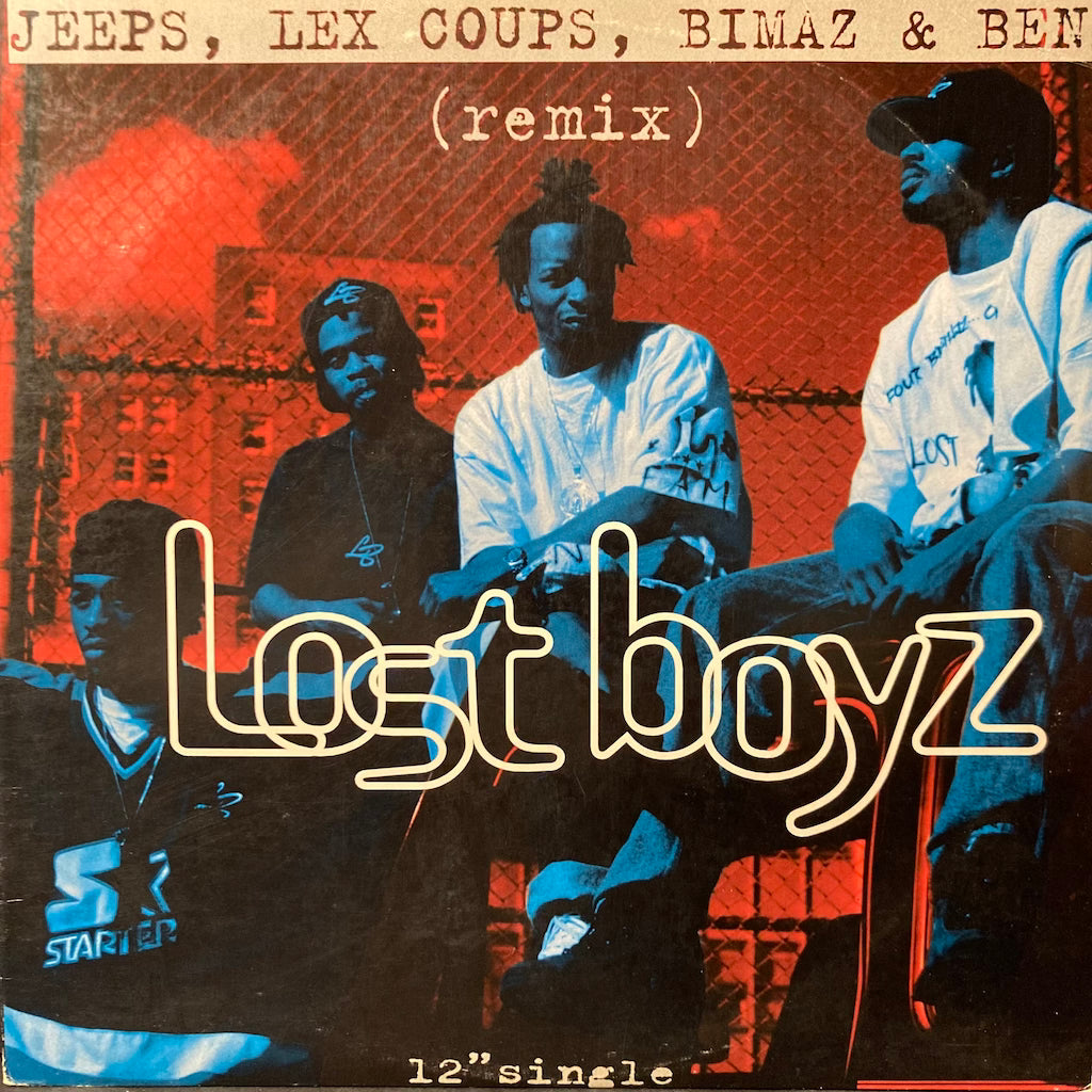 Lost Boyz - Jeeps, Lex Coups, Bimaz & Benz/Keep It Real [12"]