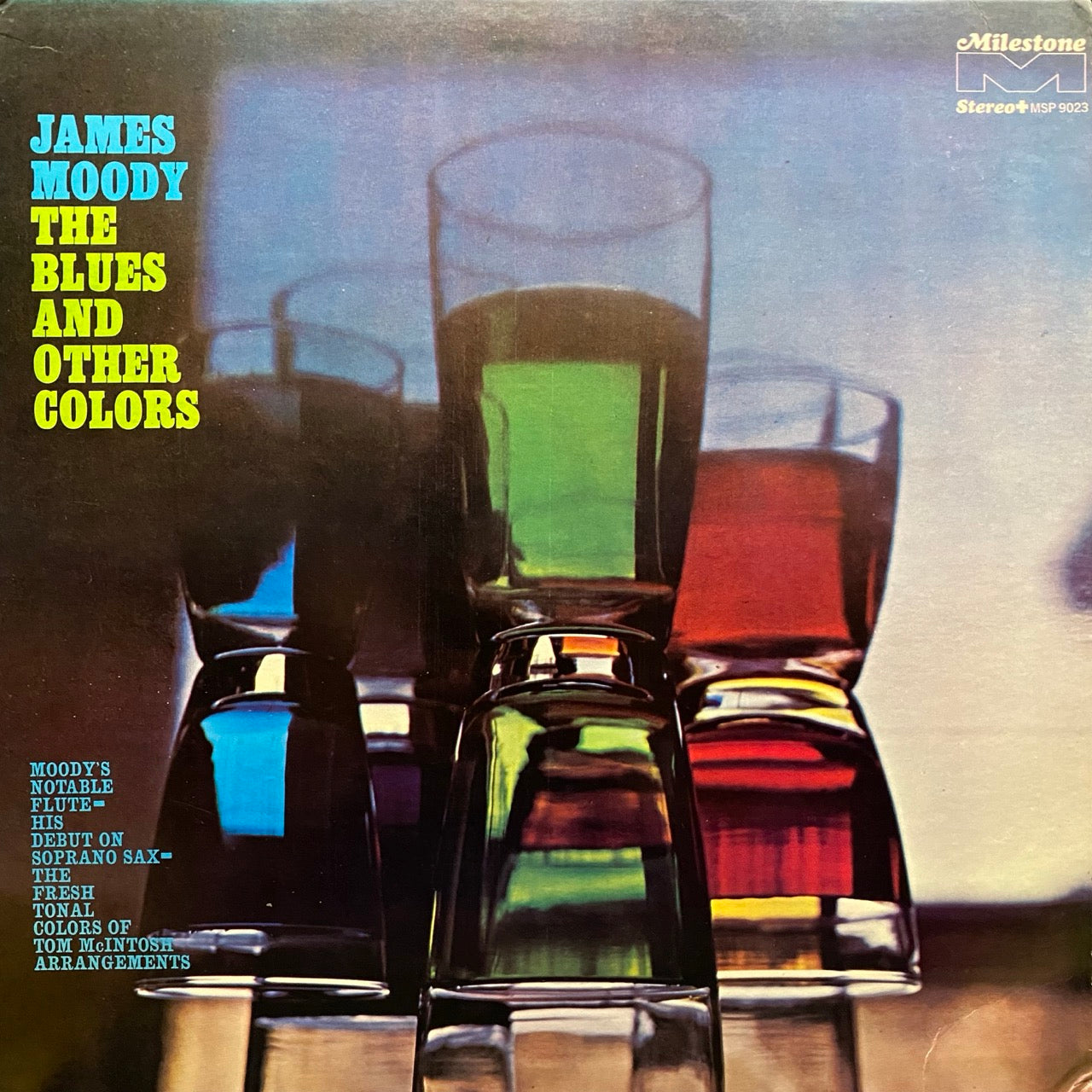 James Moody – The Blues And Other Colors