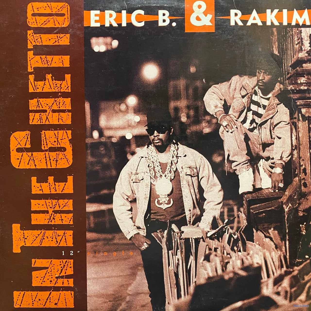 Eric B. & Rakim – In The Ghetto [12"]