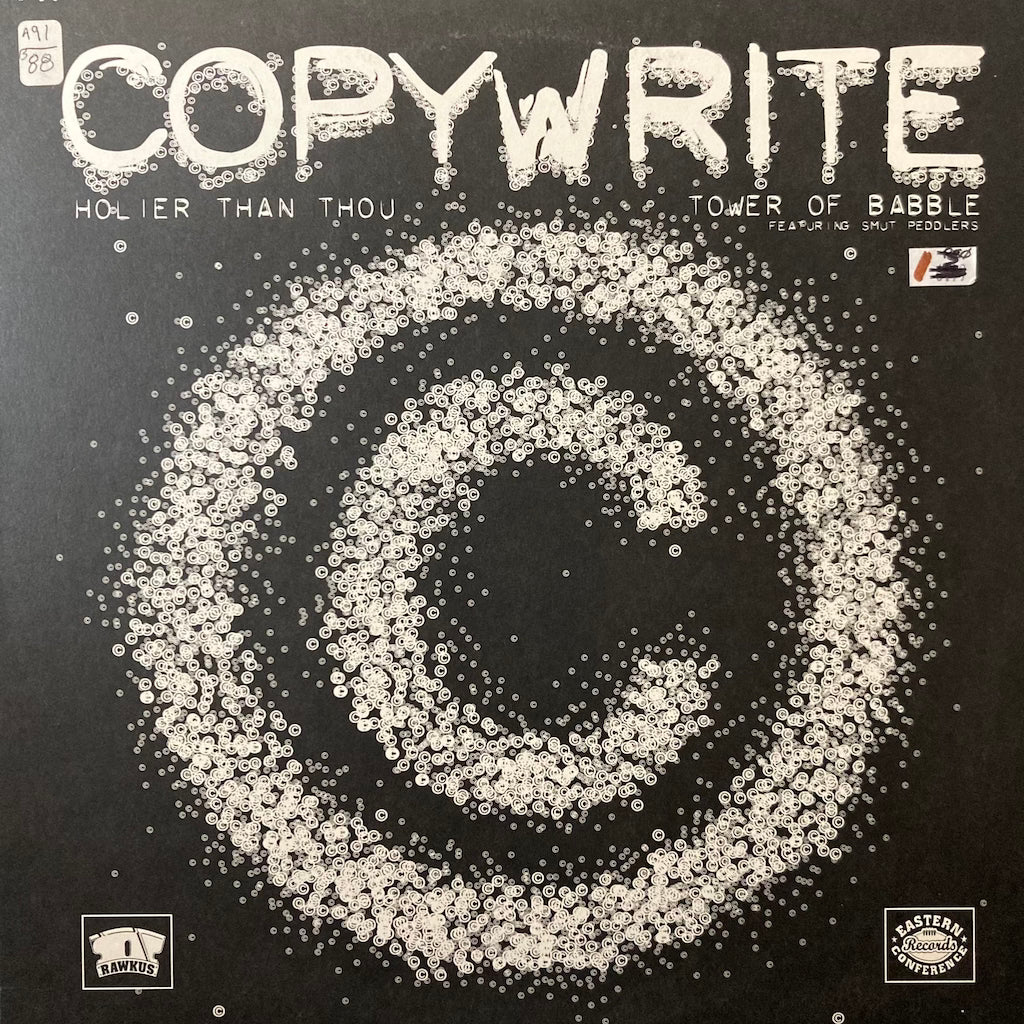 Copywrite - Holier Than Thou/Tower Of Babble 12"