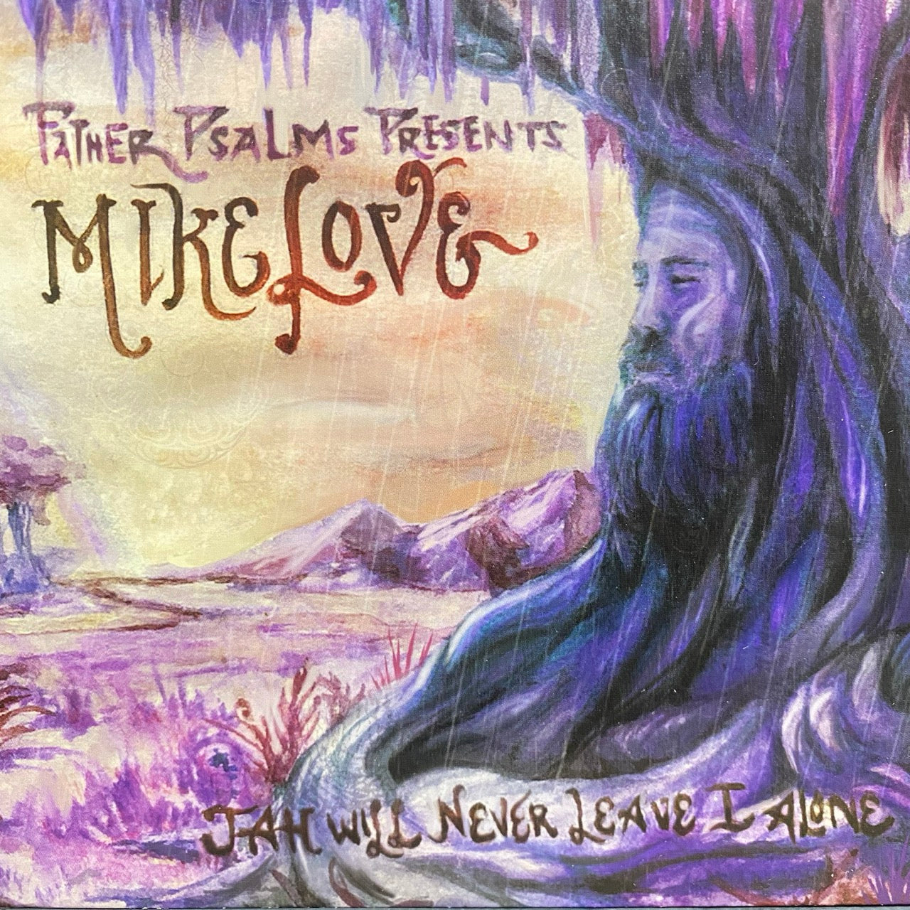 Mike Love – Jah Will Never Leave I Alone [CD]