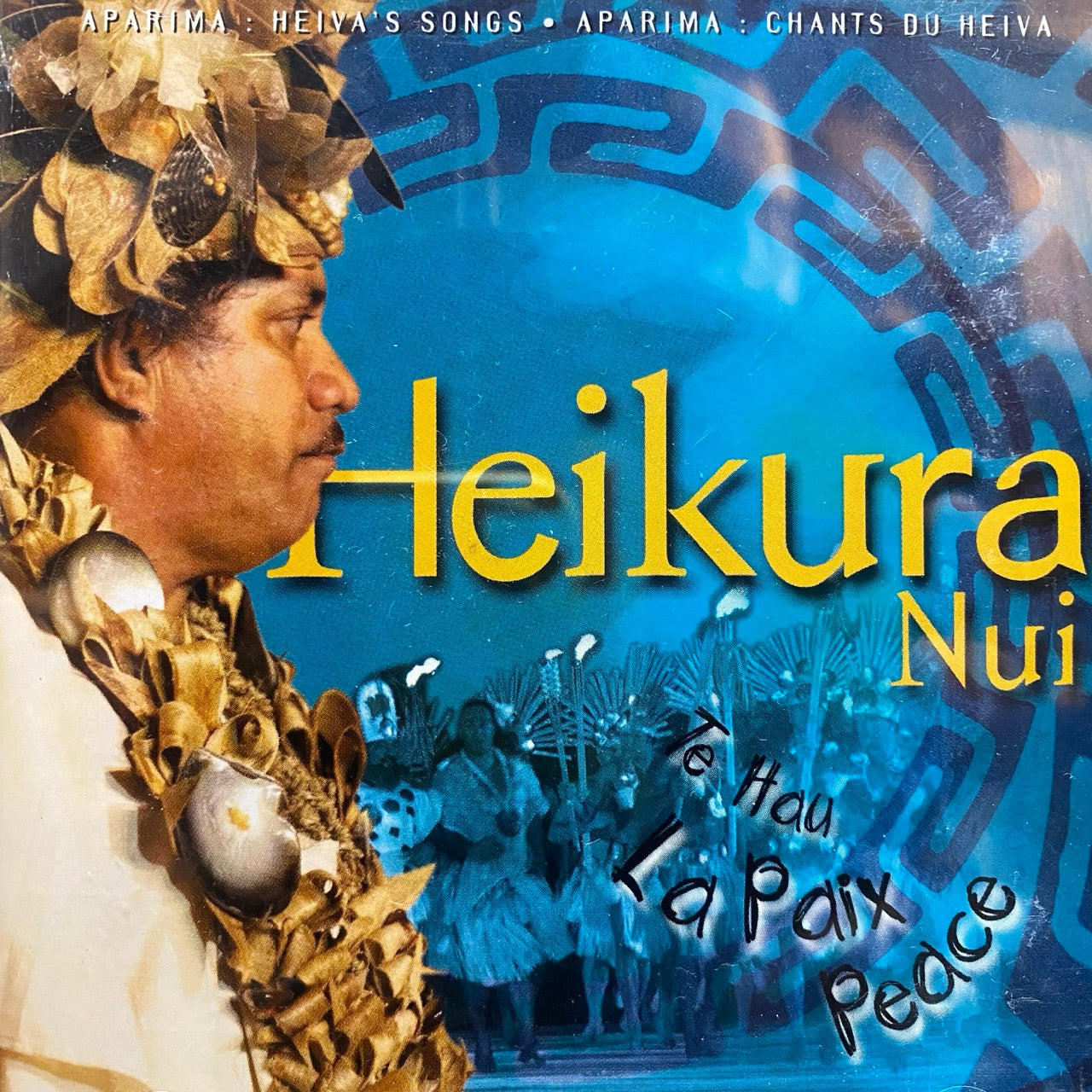 Heikura Nui – Te Hau - La Paix - Peace [CD]