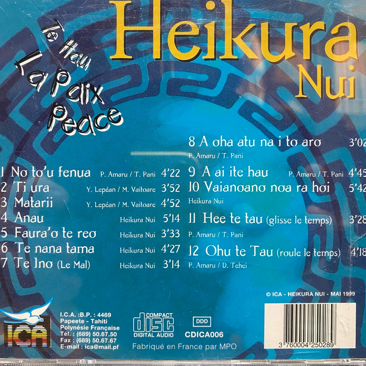 Heikura Nui – Te Hau - La Paix - Peace [CD]