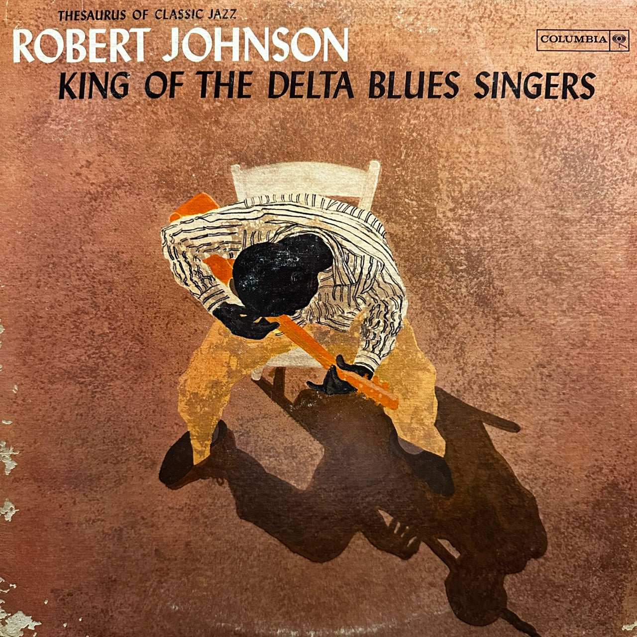 Robert Johnson – King Of The Delta Blues Singers