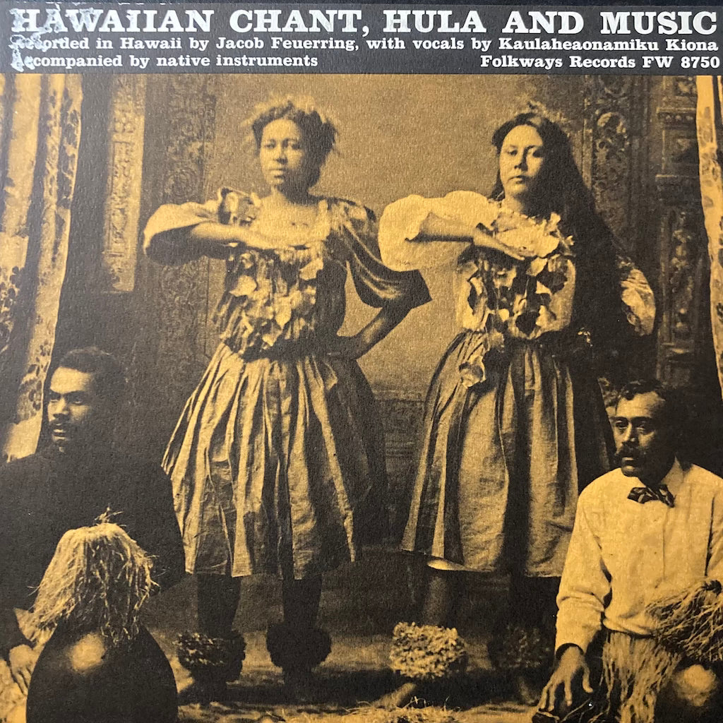 Jacob Feuerring, Kaulaheaonamiku Kiona - Hawaiian Chant, Hula and Music