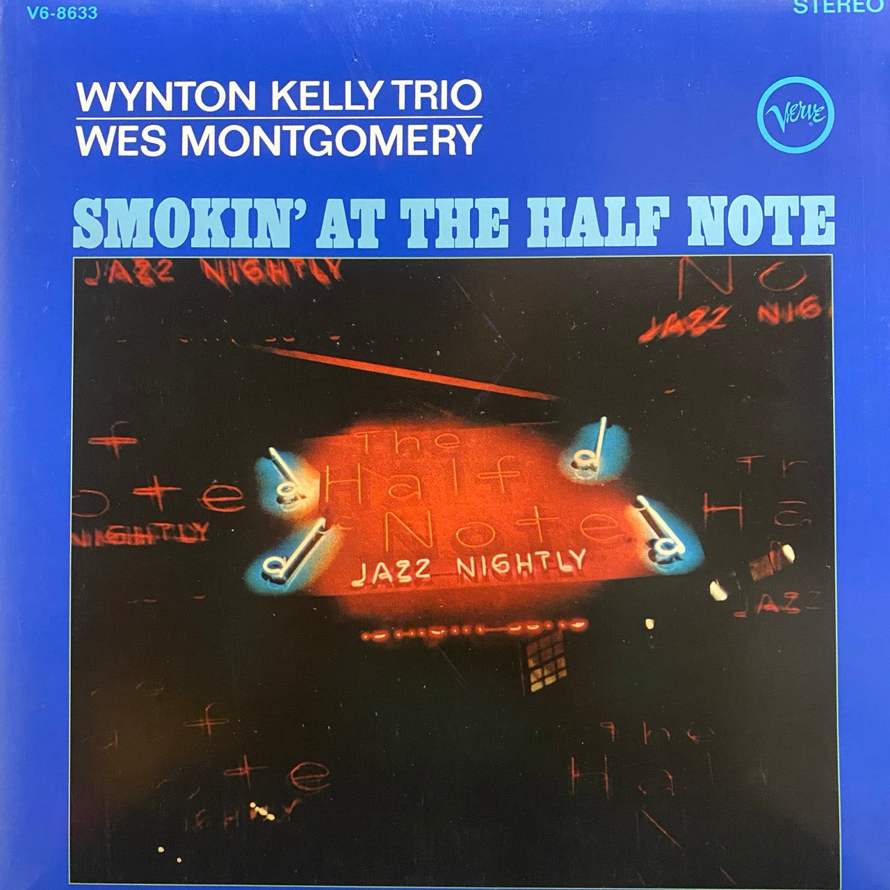 Wynton Kelly Trio / Wes Montgomery – Smokin' At The Half Note