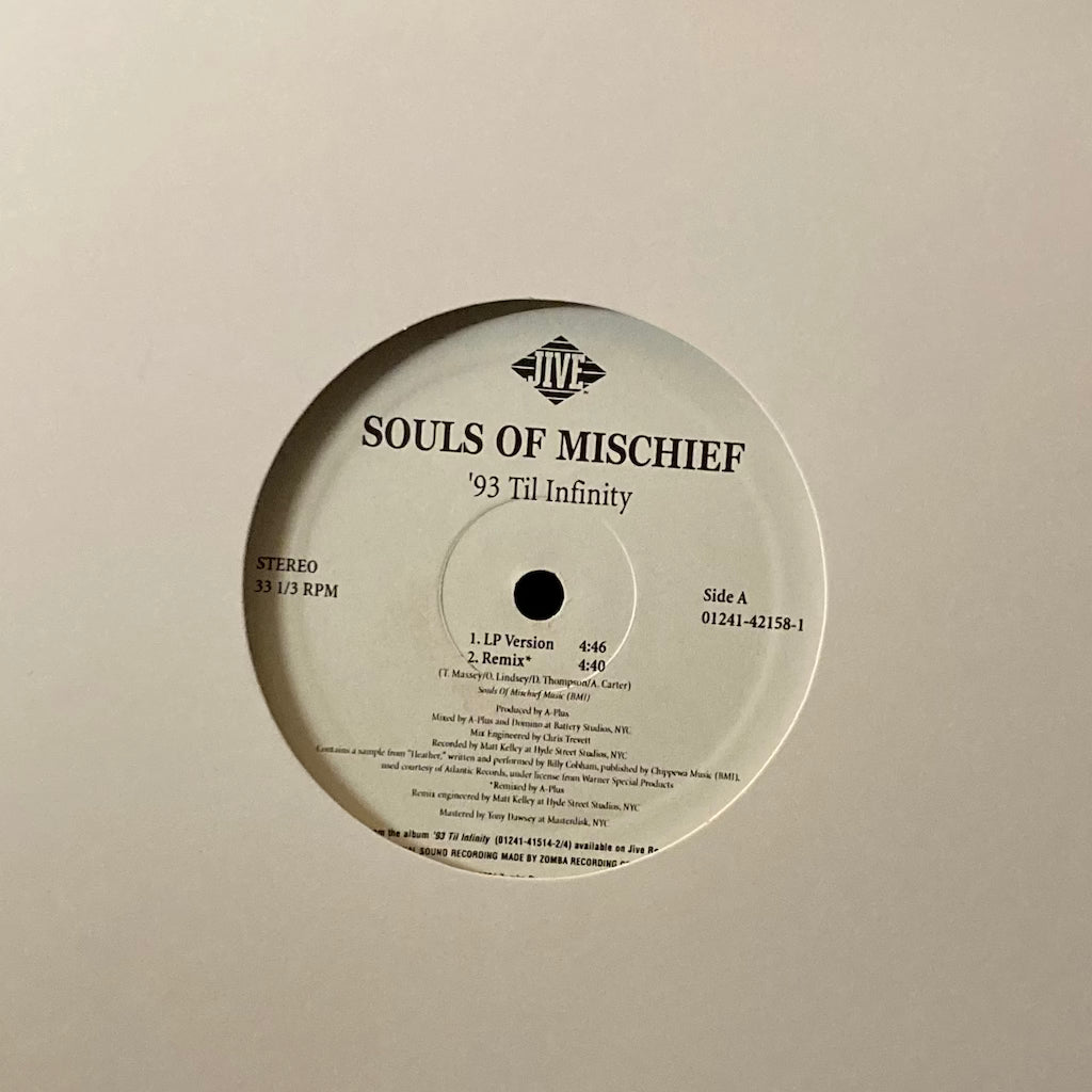 Souls Of Mischief - '93 Til Infinity 12"