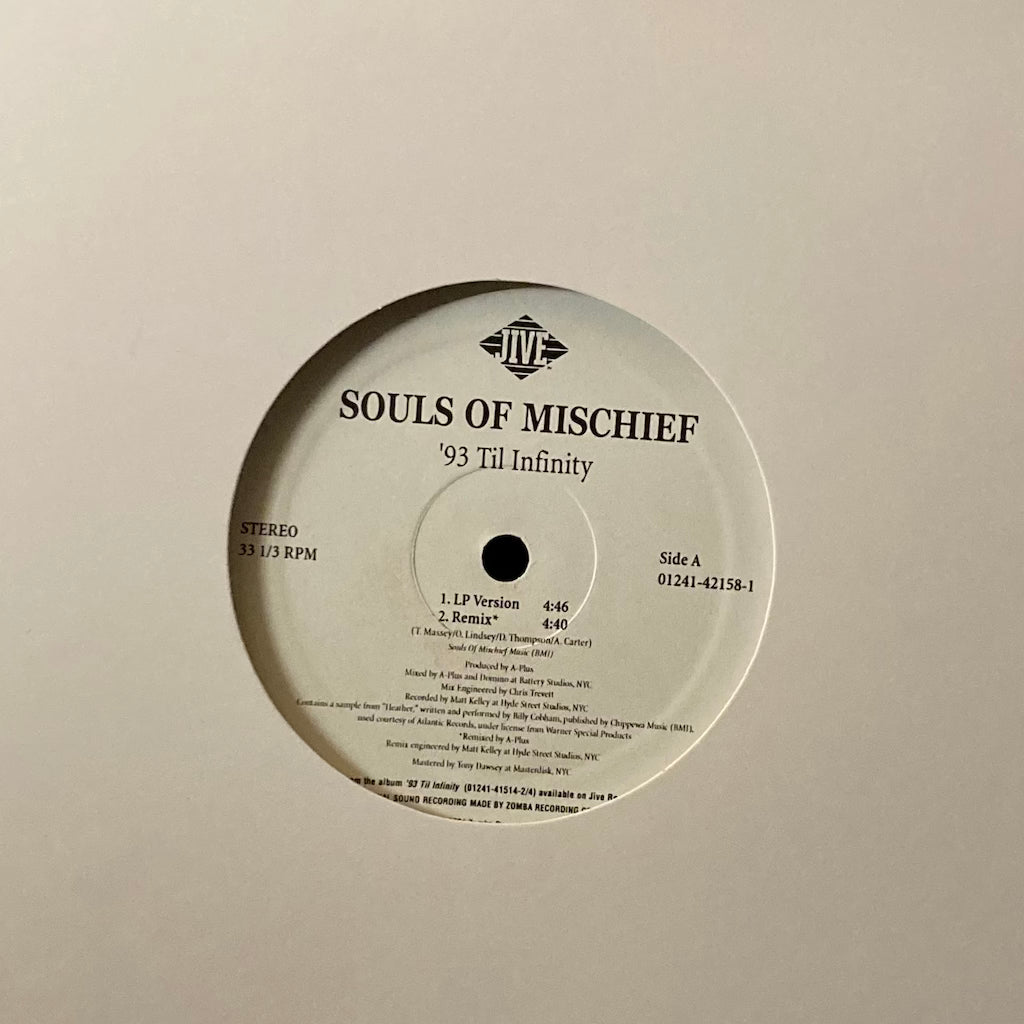 Souls Of Mischief - '93 Til Infinity 12"