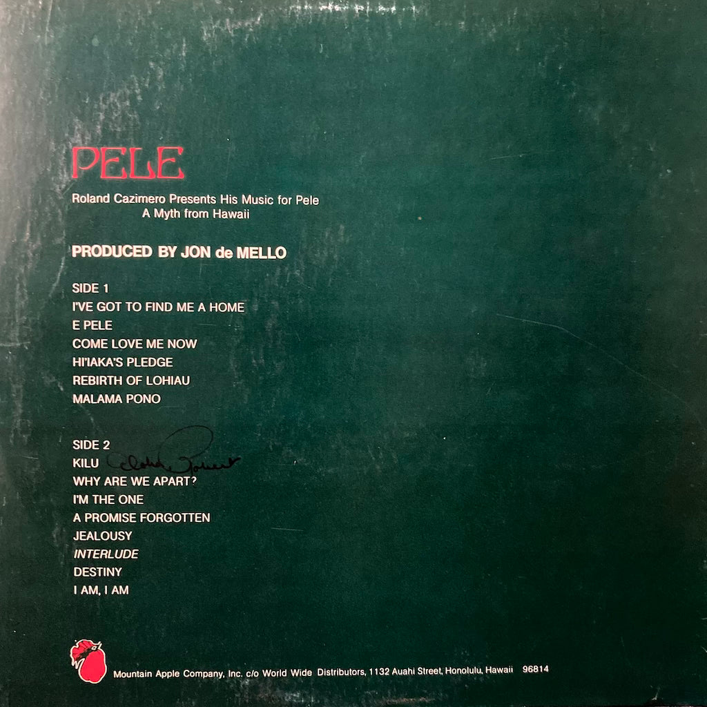 Roland Cazimero - Roland Cazimero presents His Music For Pele [SIGNED]