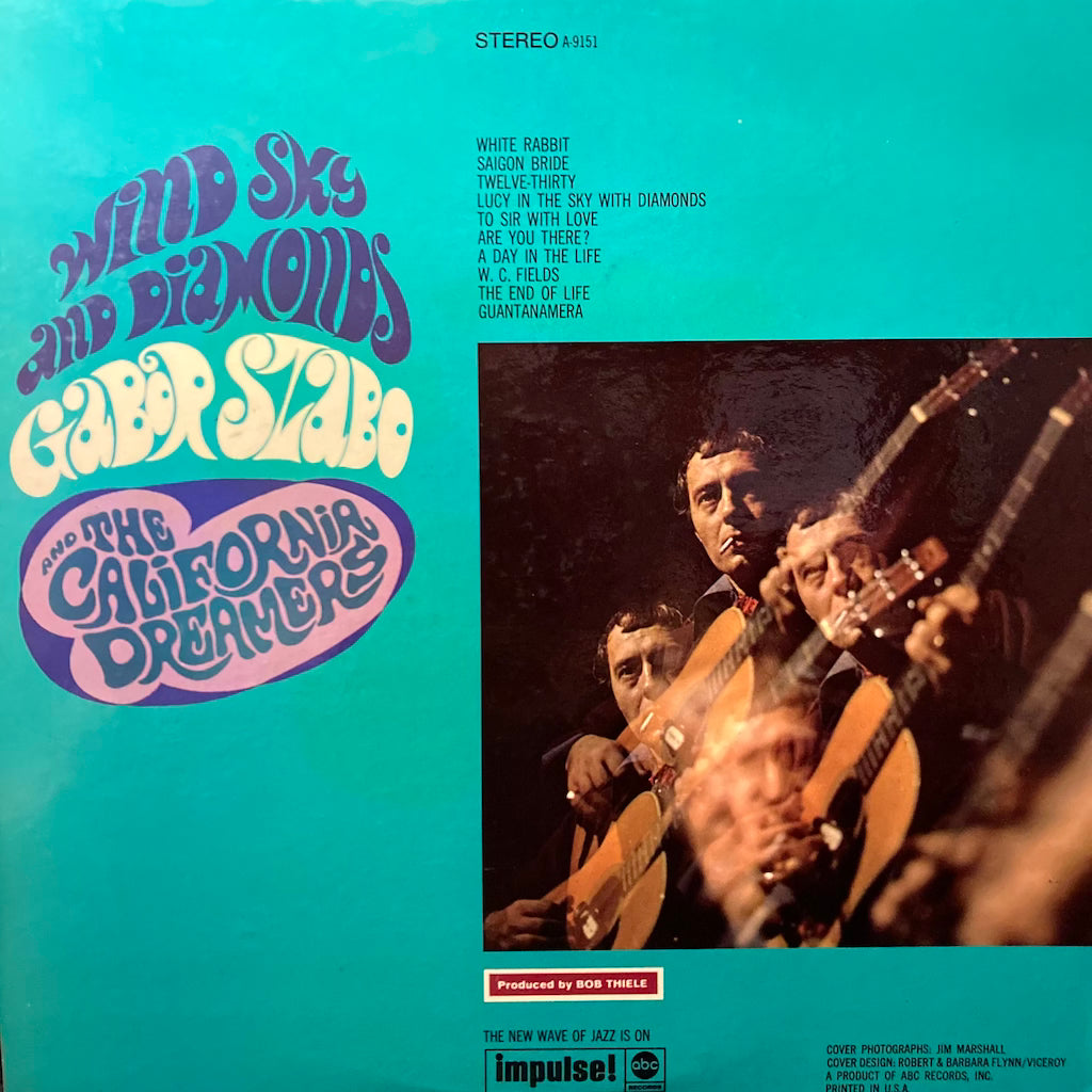 Gabor Szabo & The California Dreamers - Wind Sky and Diamonds