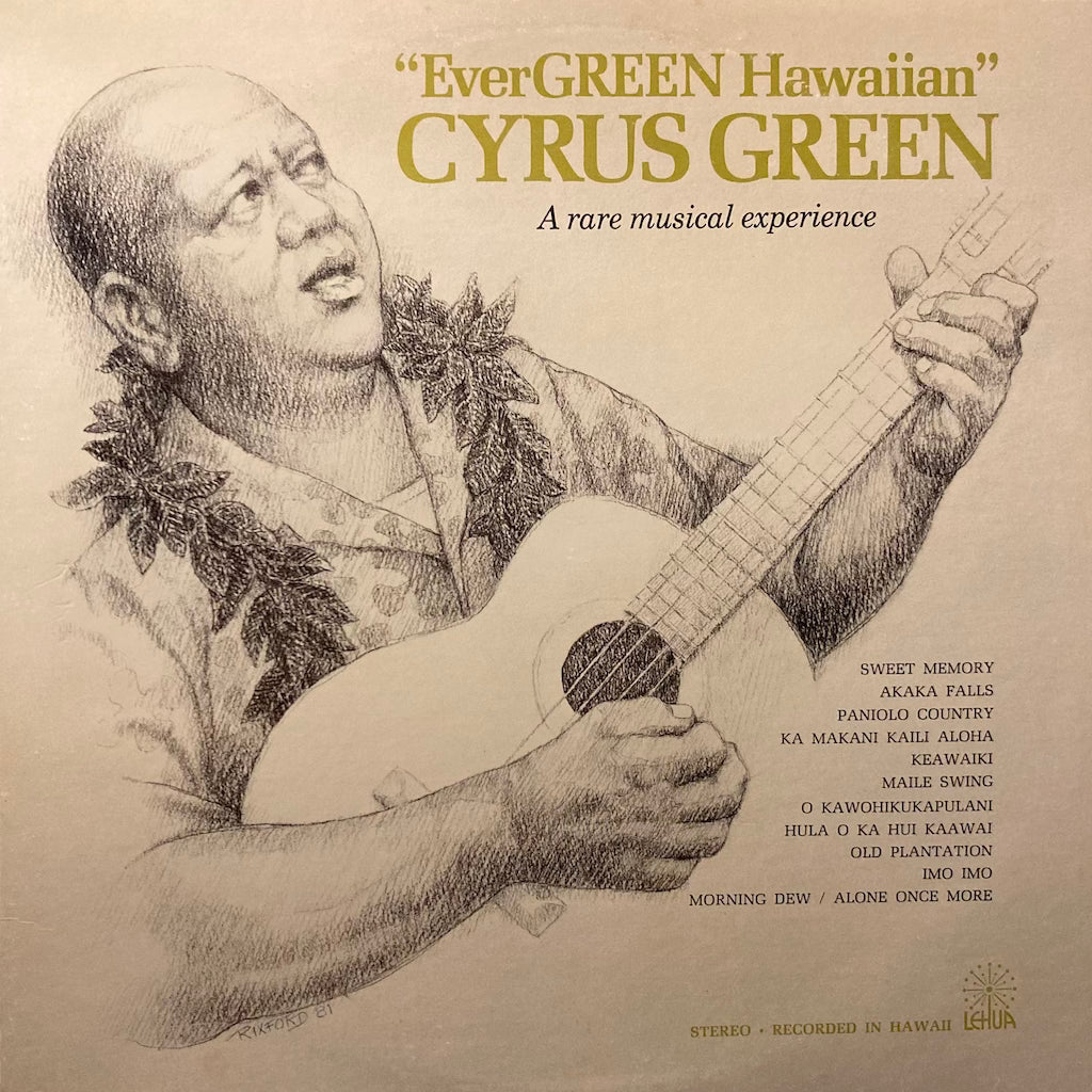 Cyrus Green - EverGREEN Hawaiian