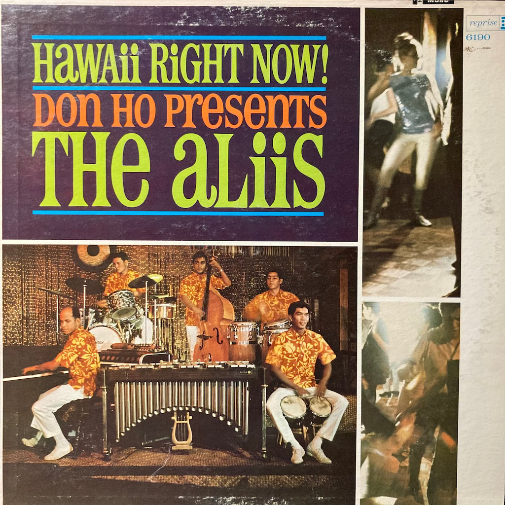 Don Ho presents The Aliis - Hawaii Right Now!