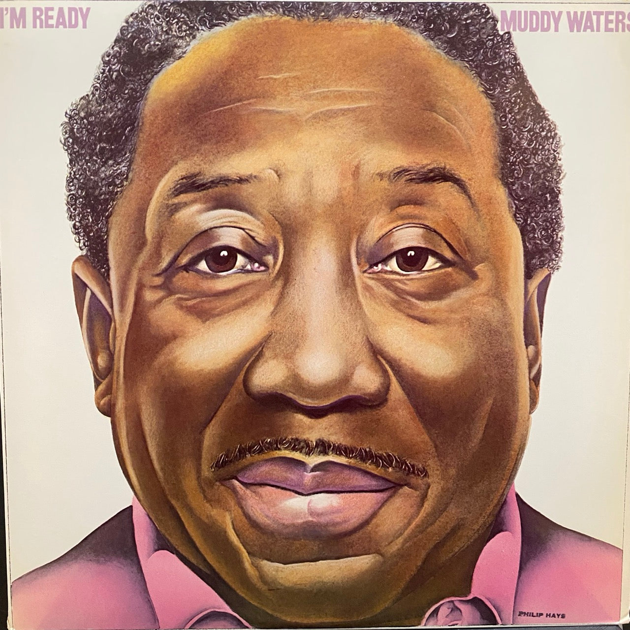 Muddy Waters – I'm Ready