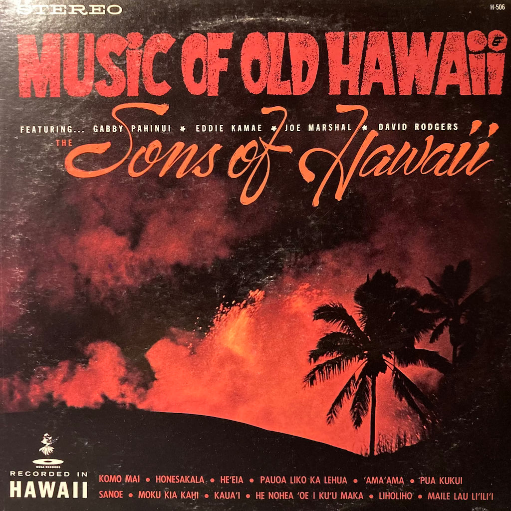 Sons Of Hawaii - Music Of Old Hawaii