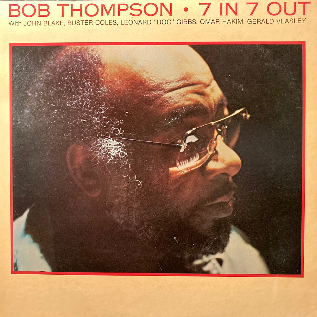 Bob Thompson - 7 In 7 Out