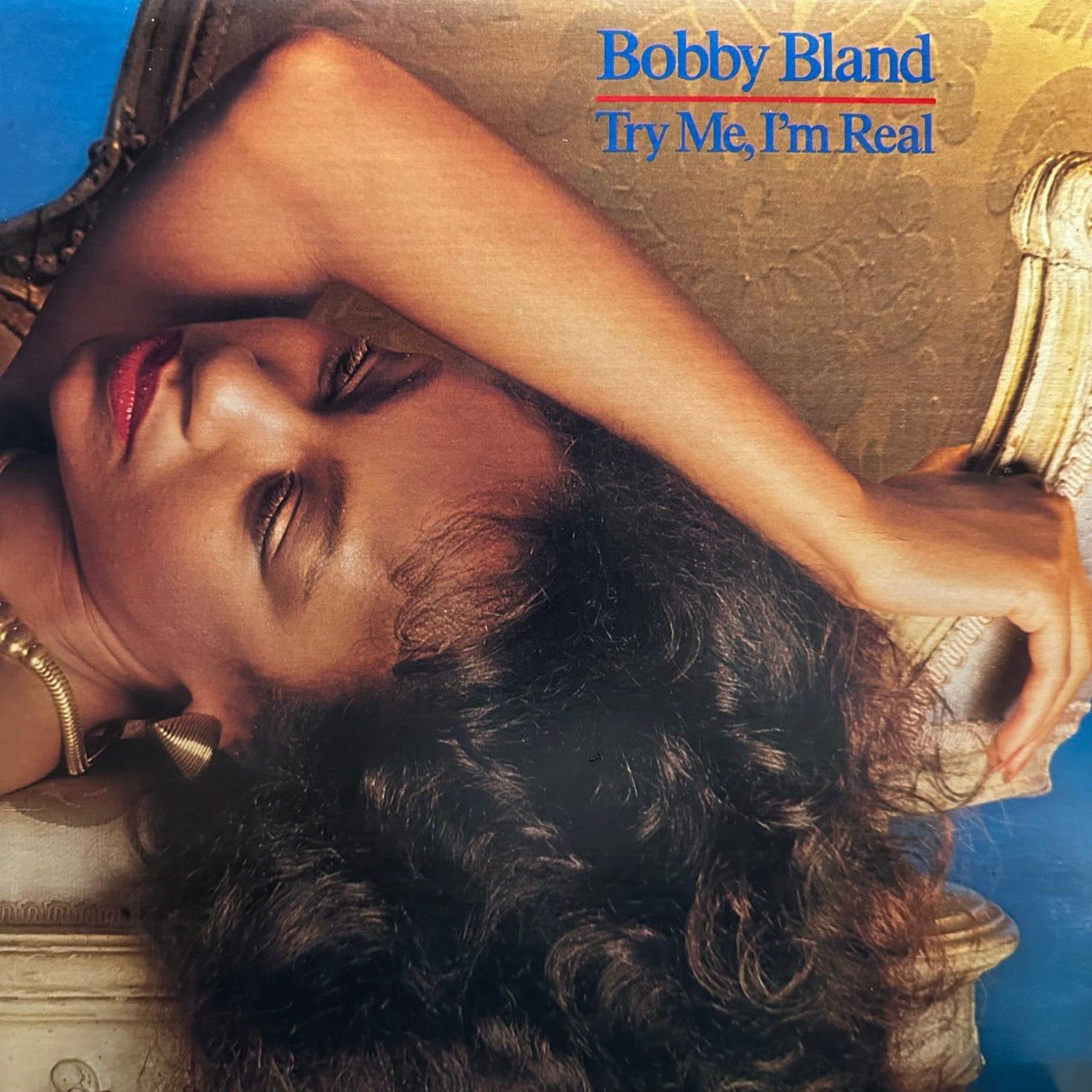Bobby Bland – Try Me, I'm Real