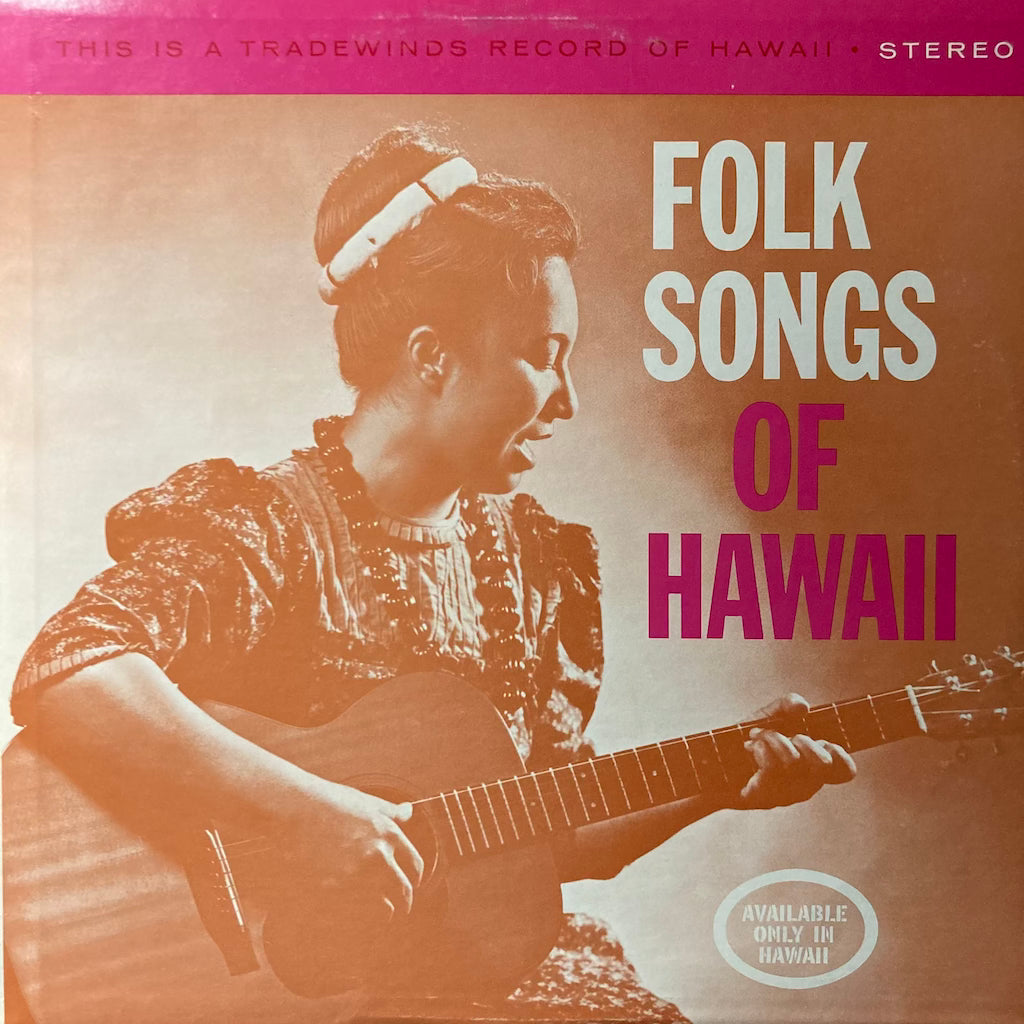 Noelani Kanoho Mahoe - Folk Songs Of Hawaii