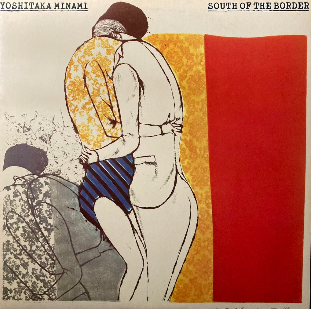 Yoshitaka Minami - South Of Border