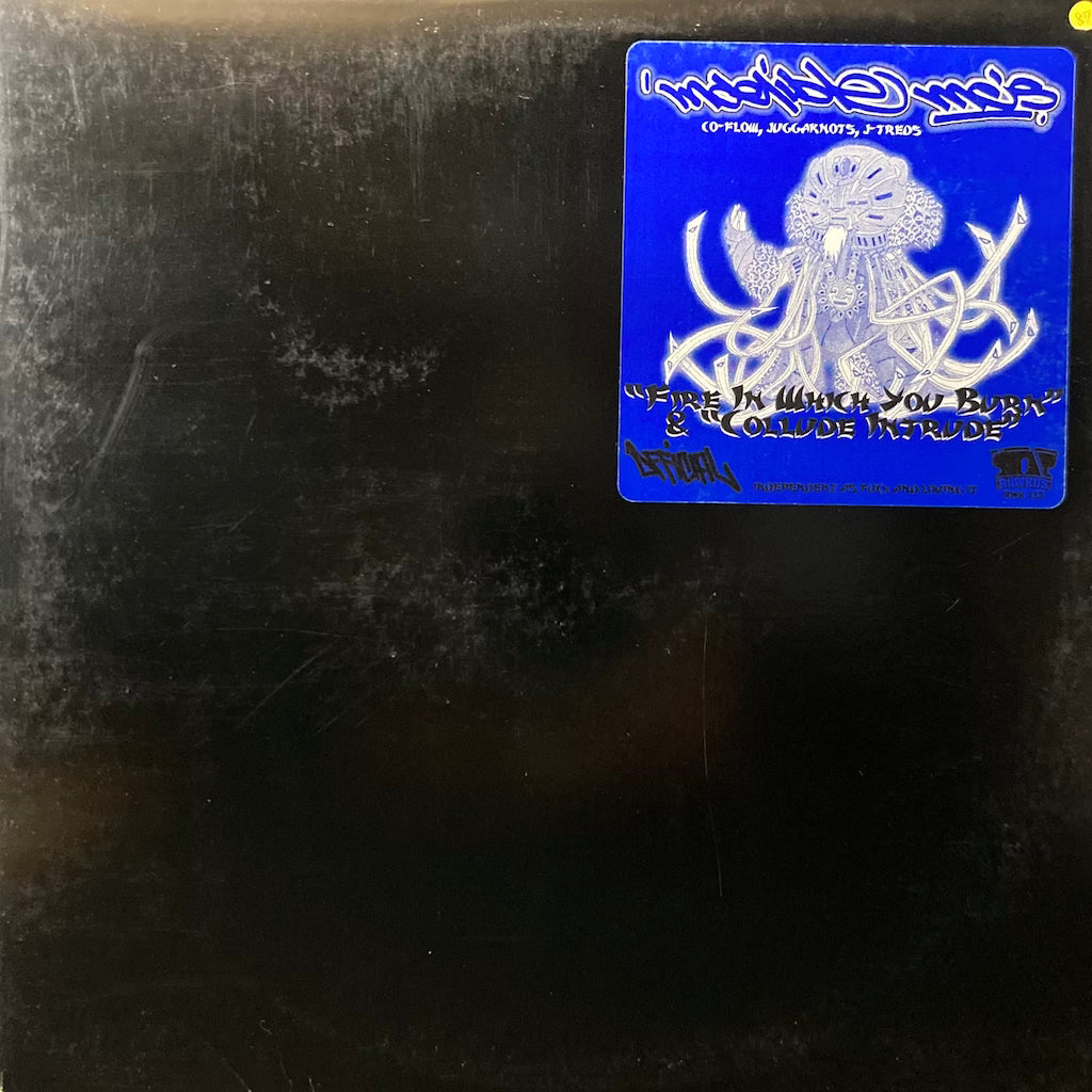 Indelible Mc's - Fire In Which You Burn / Collude Intrude [12"]