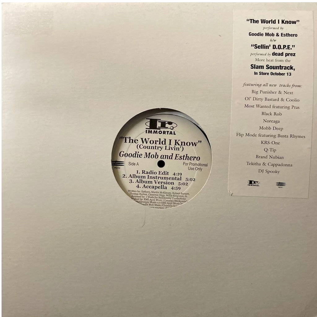 Goodie Mob & Esthero / Dead Prez - The World I Know/Sellin' D.O.P.E. [12"]