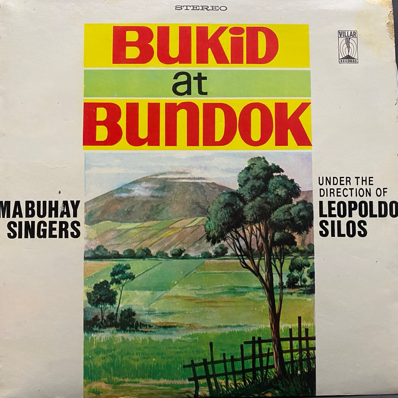 Mabuhay Singers - Bukid at Bundok