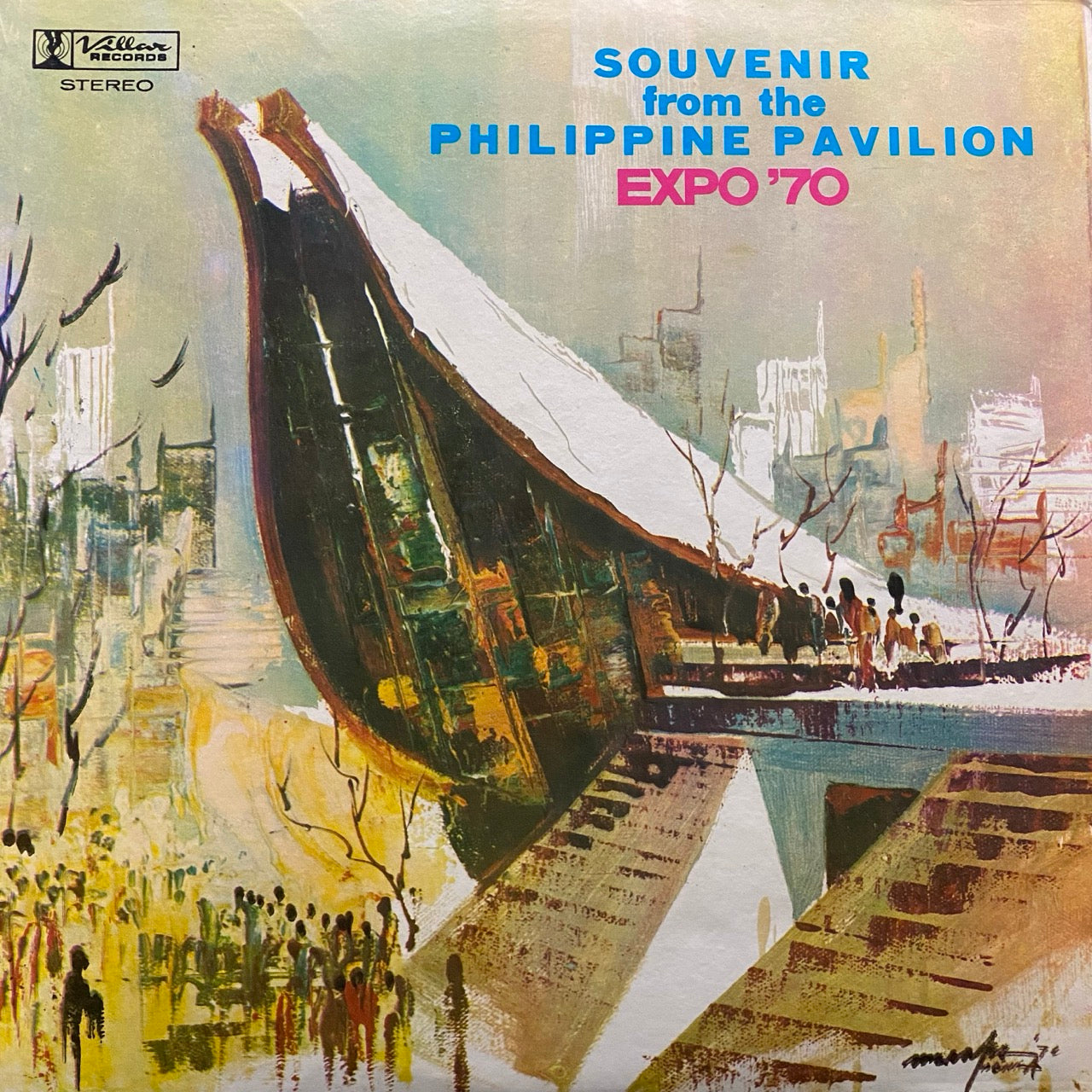 Mabuhay Singers, Relly Coloma – Souvenir From The Philippine Pavilion Expo ‘70