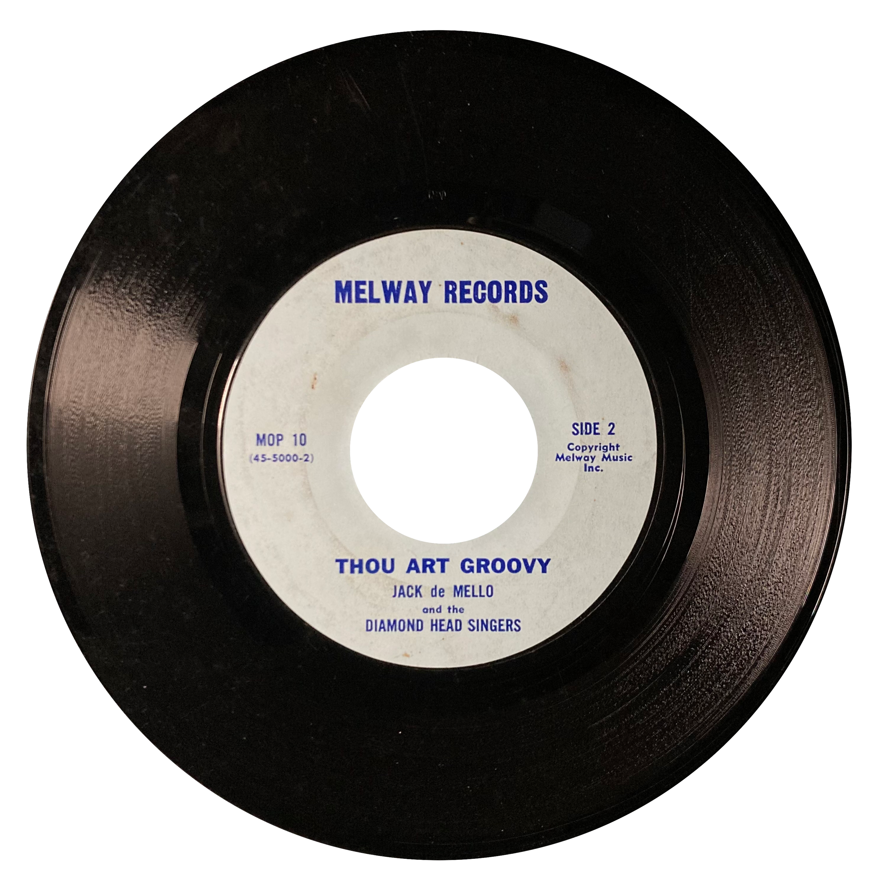 Jack De Mello - Thou Art Groovy / March Of The Waikiki Wiggle Watchers Society [7"]