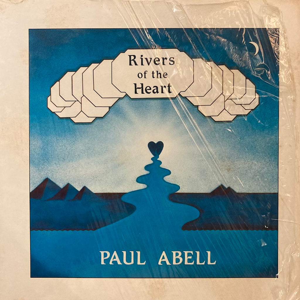 Paul Abell - Rivers of the Heart