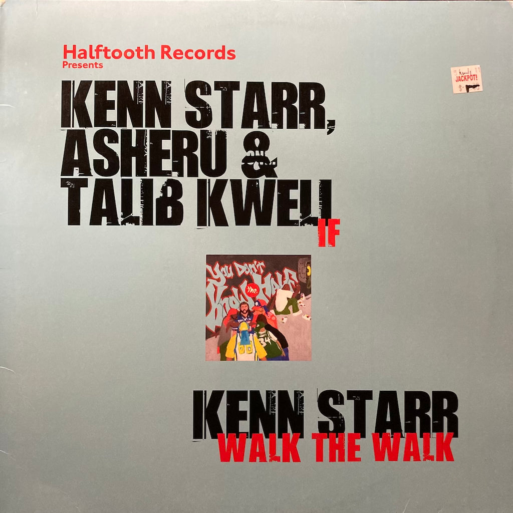Ken Starr, Asheru & Talib Kweli - If/Walk The Talk 12"