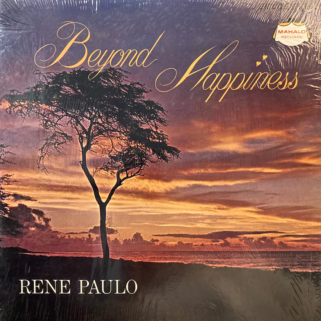 Rene Paulo - Beyond Happiness