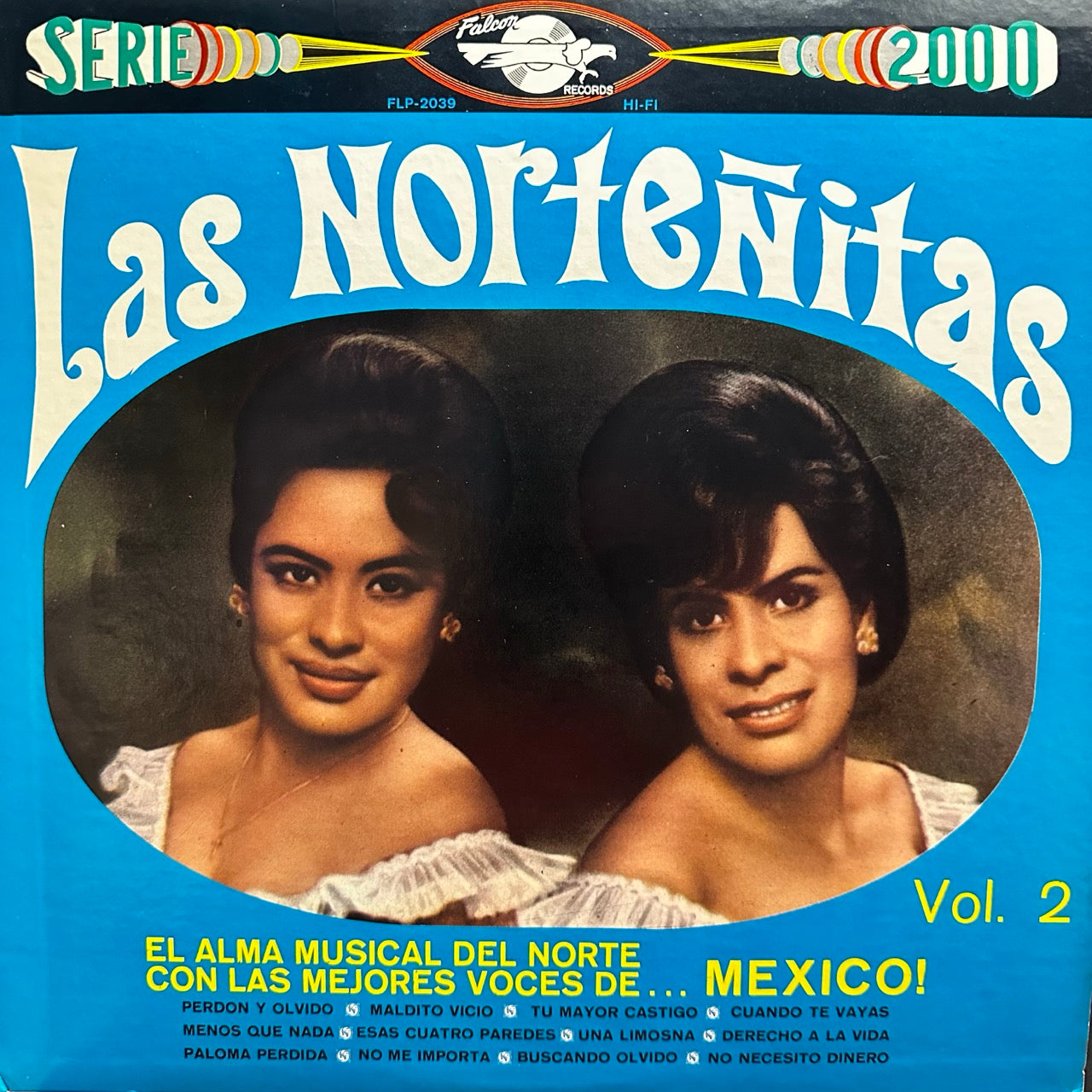 Las Norteñitas – El Alma Musical Del Norte Con Las Mejores Voces De... México! Vol. 2