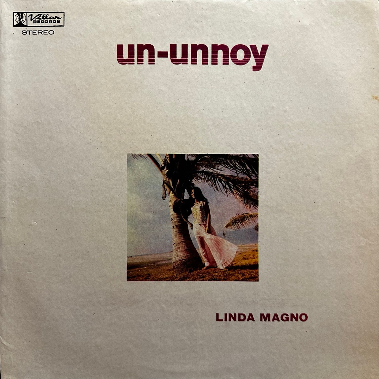 Linda Magno - Un-unnoy