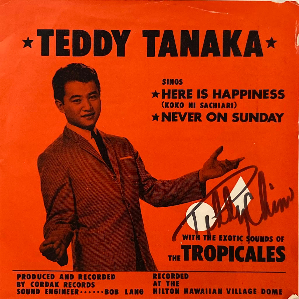 Teddy Tanaka - Here Is Happiness / Never on Sunday [7"]