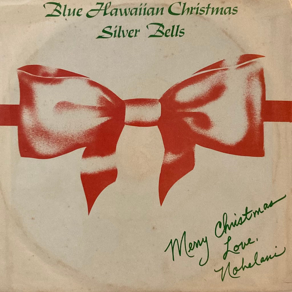 Nohelani - Blue Hawaiian Christmas / Silver Bells [7"]