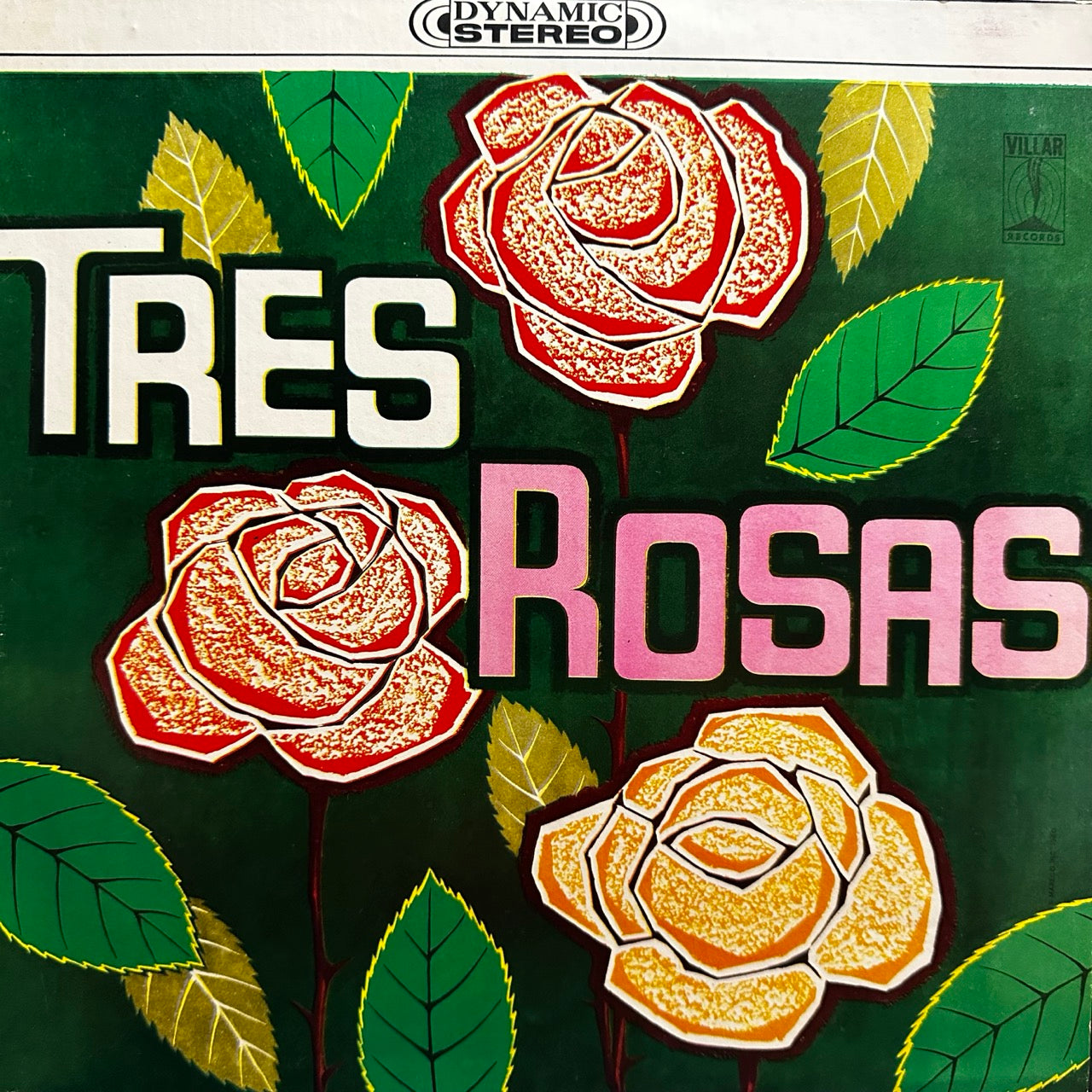 Tres Rosas – Tres Rosas