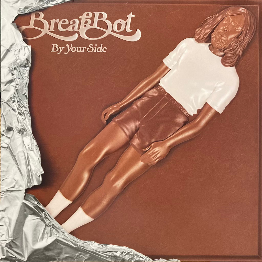 BreakBot - By Your Side