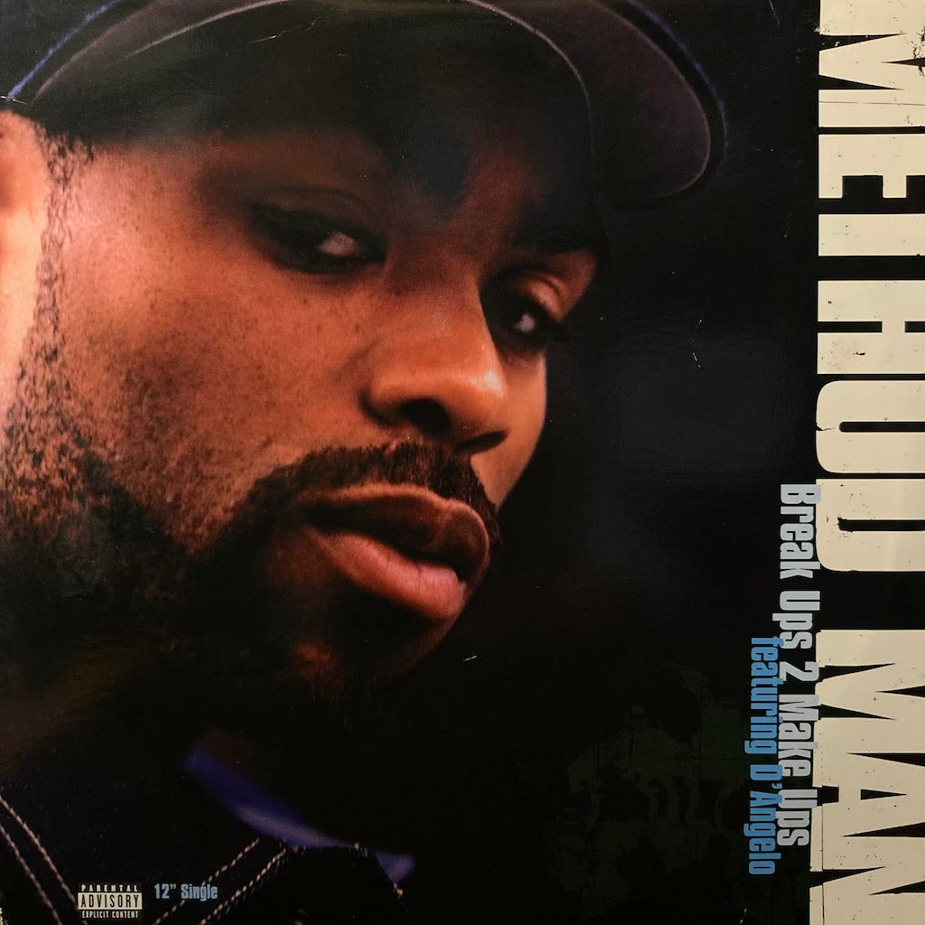 Method Man - Break Ups 2 Make Ups ft. D'Angelo