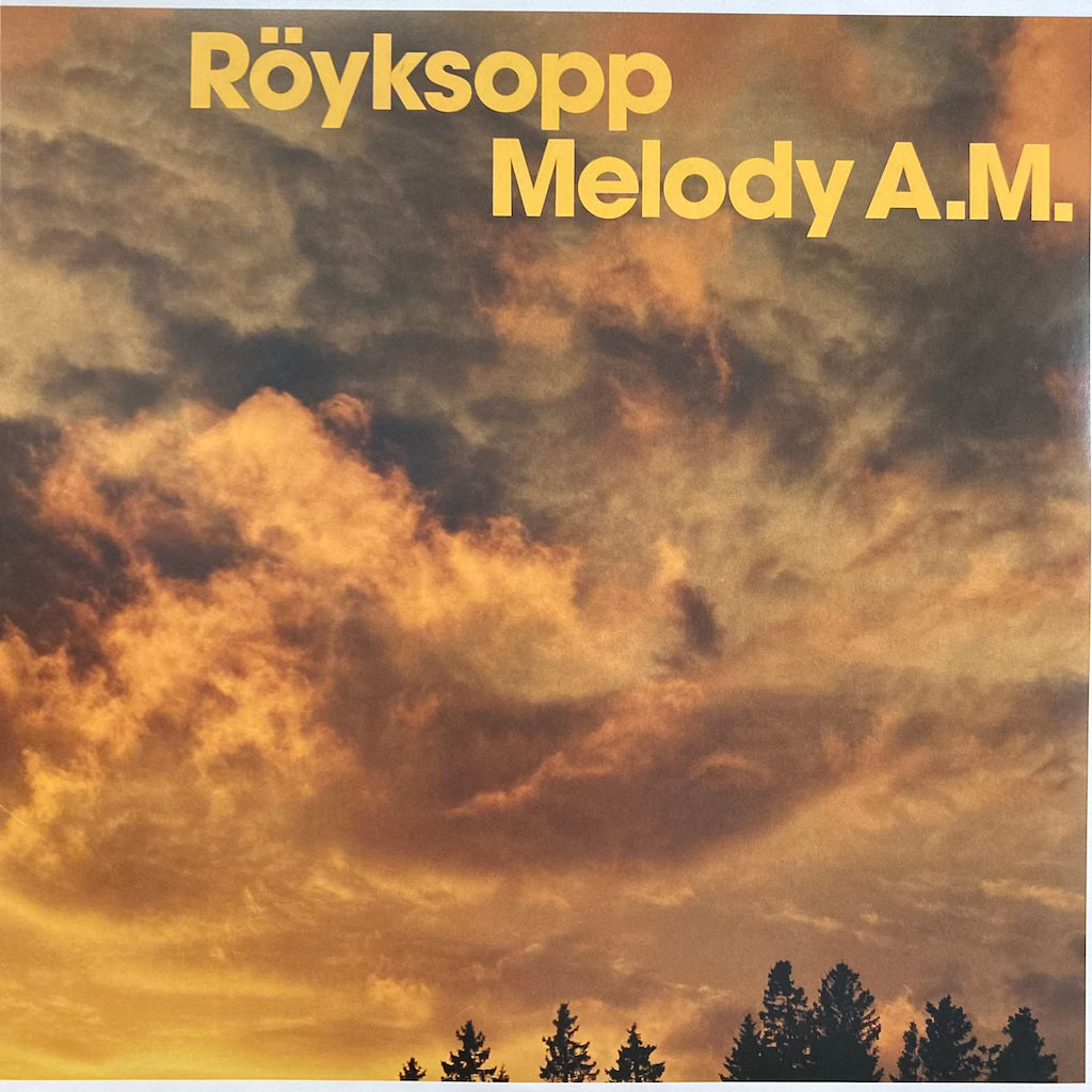 Royksopp - Melody A.M.