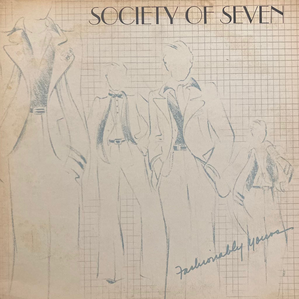 Society of Seven - Fashionably Yours