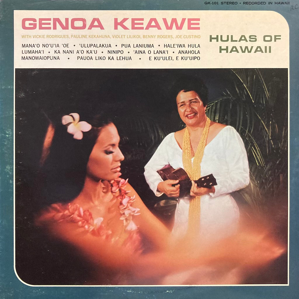 Genoa Keawe - Hulas of Hawaii