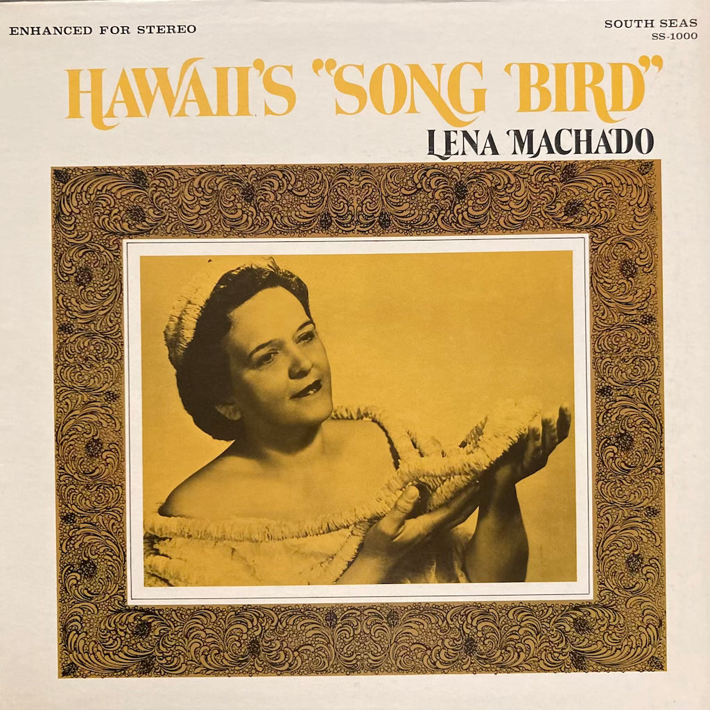 Lena Machado - Hawaii's "Song Bird"