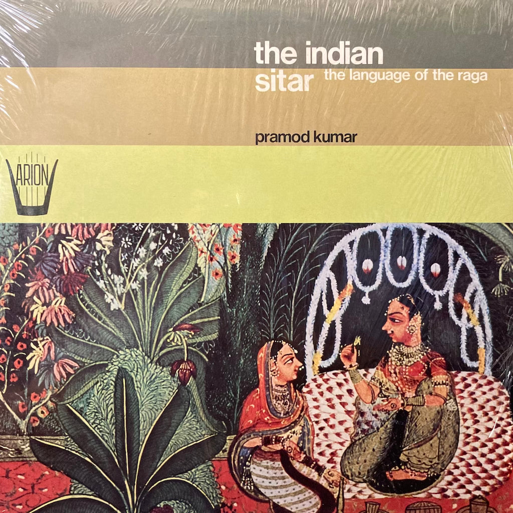 Pramod Kumar - The Indian Sitar, The Lenguage of The Raga