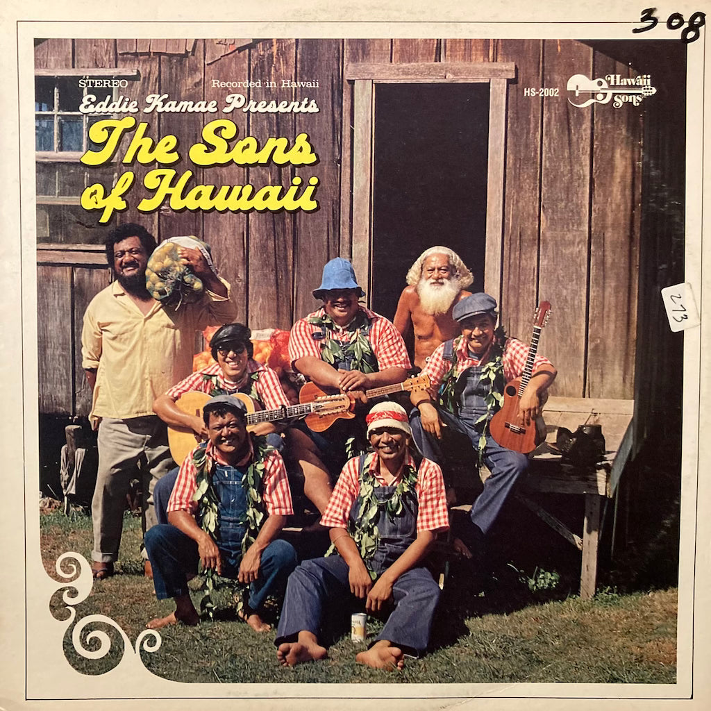 The Sons of Hawaii - Eddie Kamae presents The Sons of Hawaii