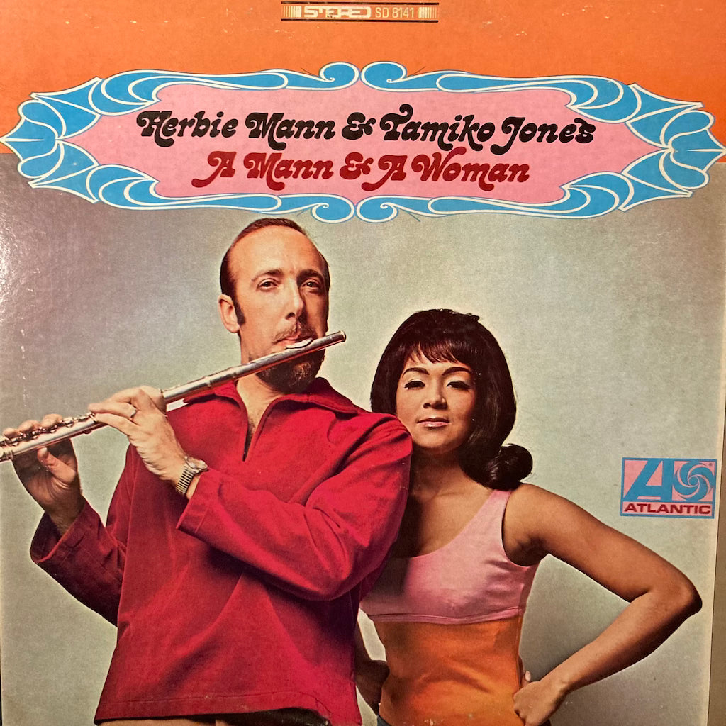 Herbie Mann & Tamiko Jone's - A Mann & A Woman