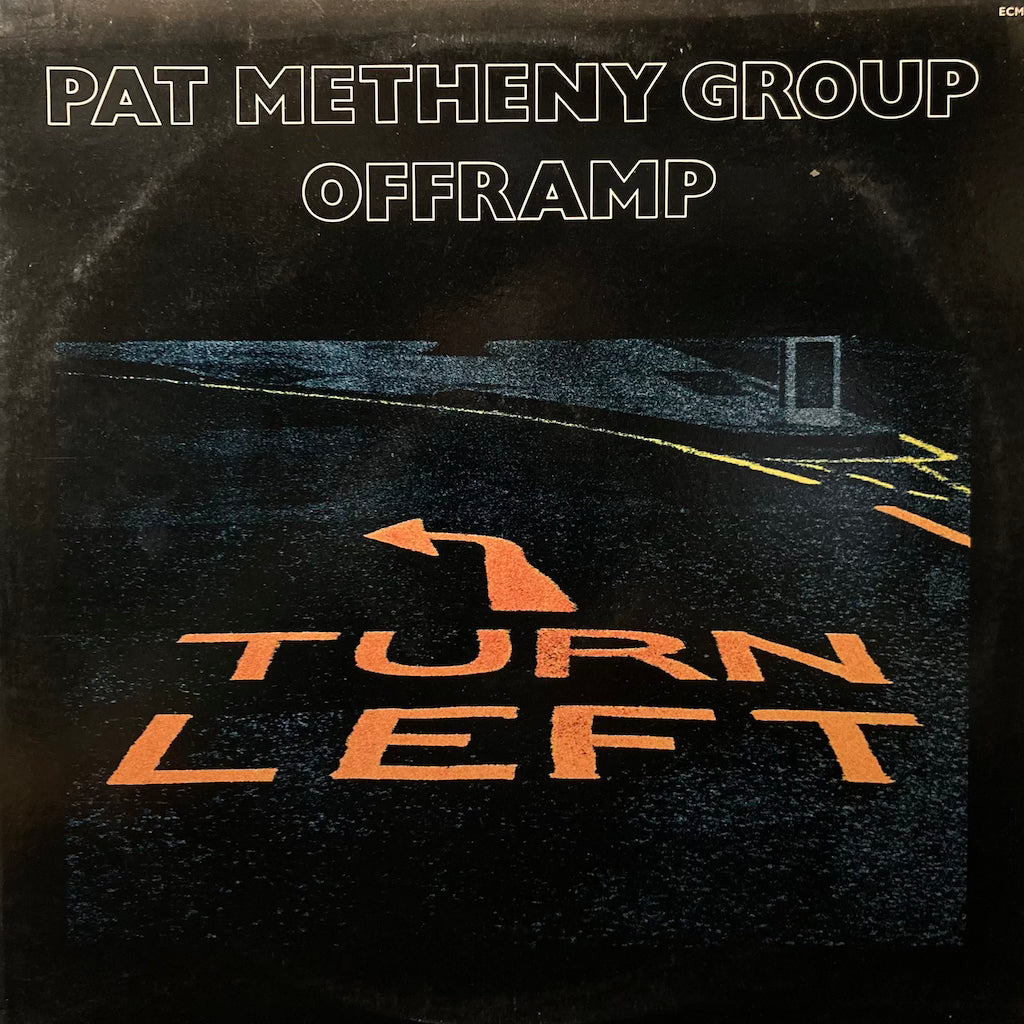 Pat Metheny Group - Offramp