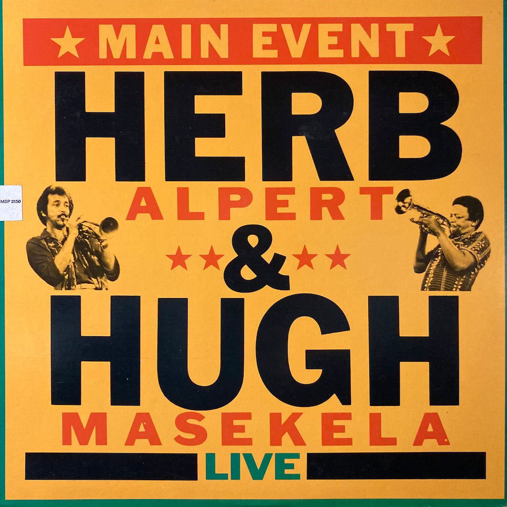 Herb Alpert & Hugh Masekela - Main Event Herb Alpert & Hugh Masekela Live