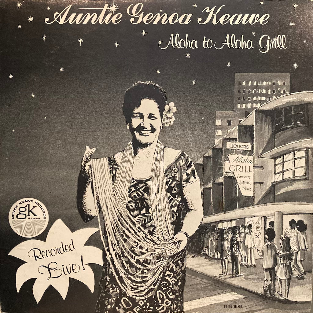 Auntie Genoa Keawe - Aloha to Aloha Grill